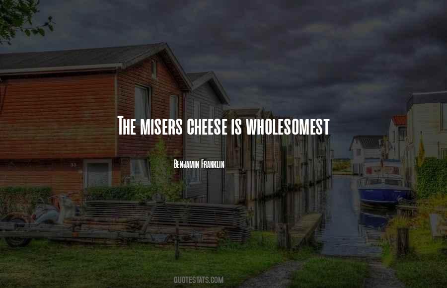Quotes About Misers #1569281