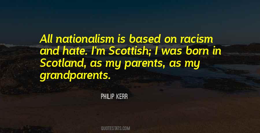 Quotes About Scottish Nationalism #184091