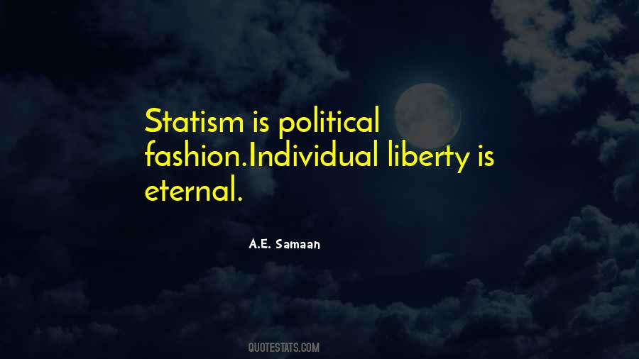 Quotes About Statism #1813464