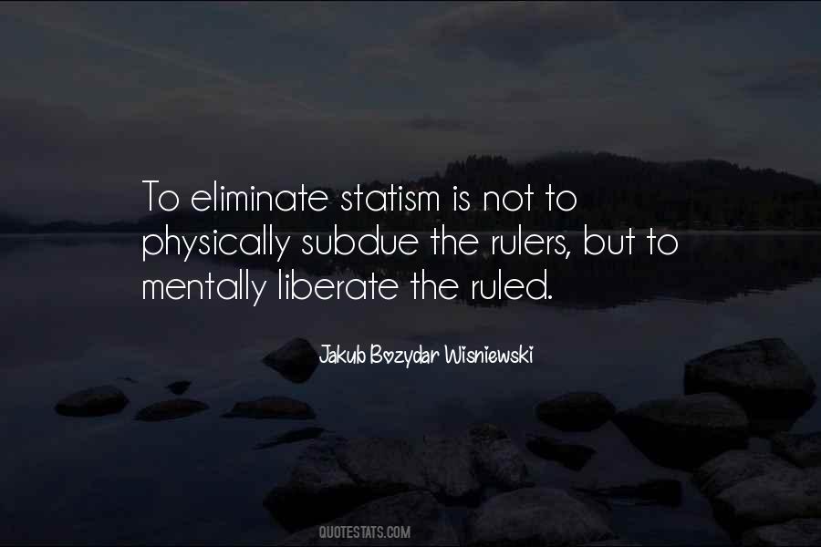 Quotes About Statism #96981