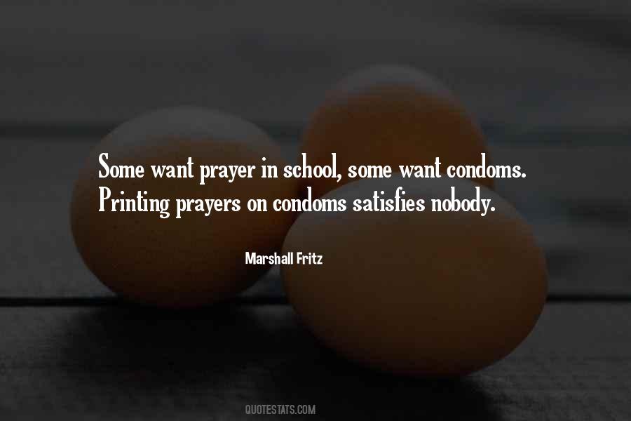 Quotes About Condoms #1120148