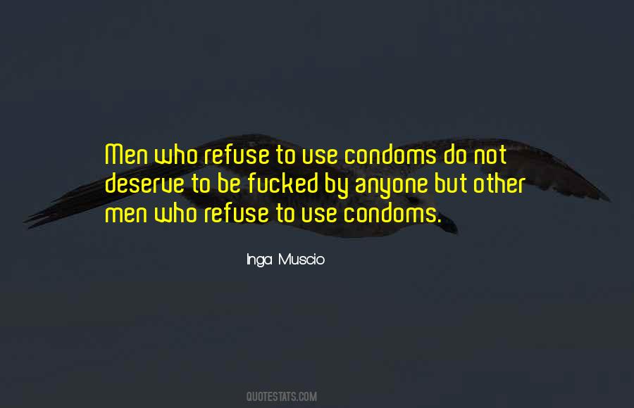Quotes About Condoms #1150599