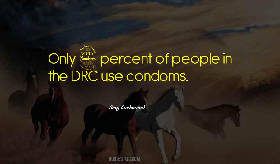 Quotes About Condoms #1420233