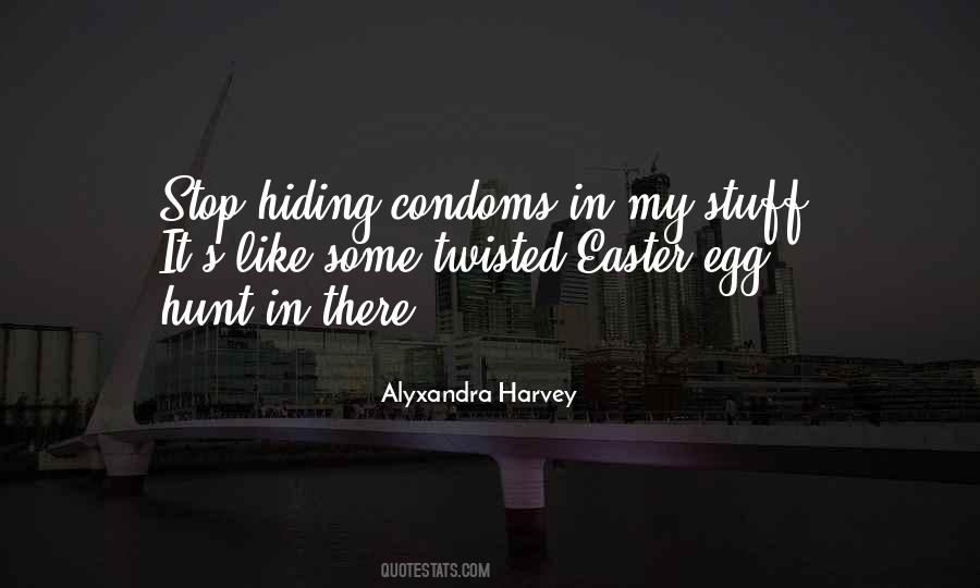 Quotes About Condoms #214192
