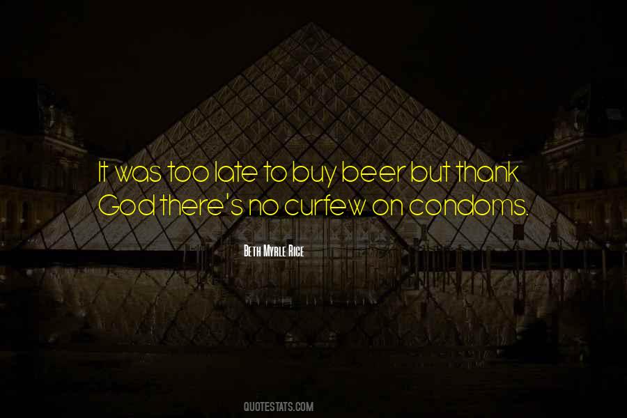 Quotes About Condoms #326631
