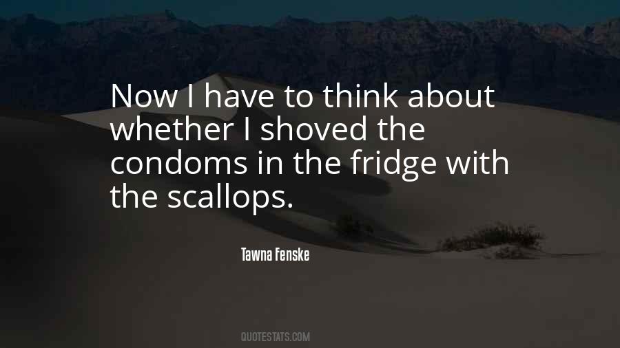 Quotes About Condoms #699922