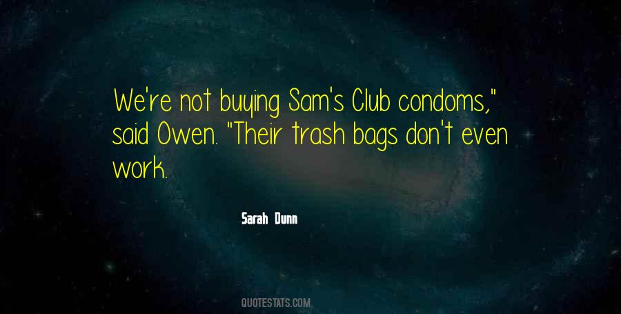 Quotes About Condoms #873323