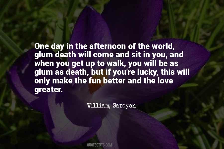 Afternoon Walk Quotes #1829006