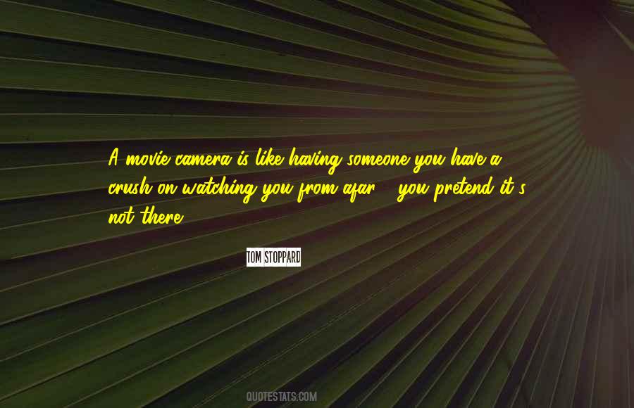 Quotes About Watching From Afar #1211124