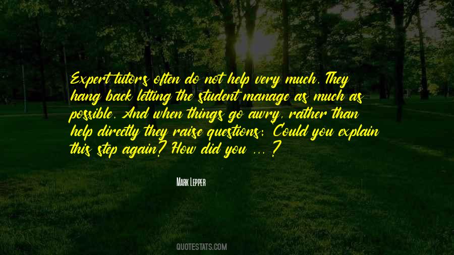 Quotes About Questions And Learning #1050962
