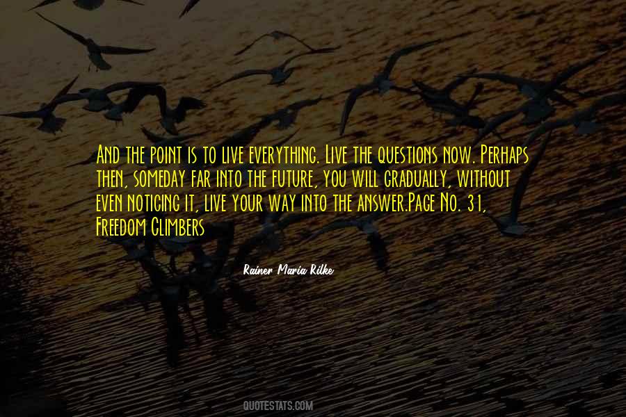 Quotes About Questions And Learning #781454