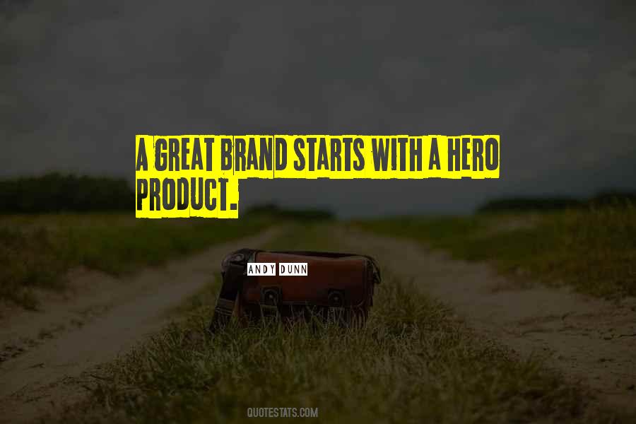 Great Product Quotes #540687