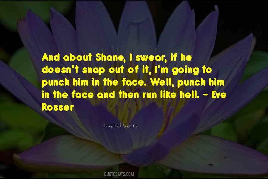 Quotes About Rosser #1458496