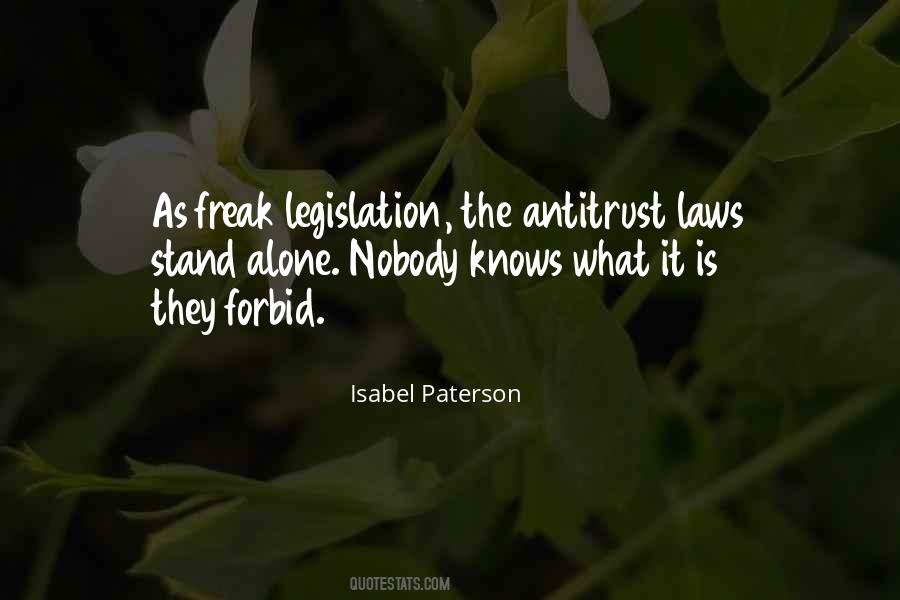 Quotes About Legislation #1285523