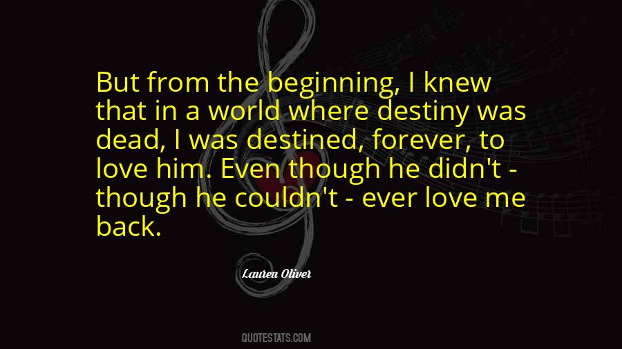 Quotes About Destined Love #489137