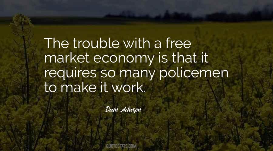 Quotes About The Free Market Economy #1132806