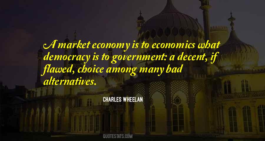 Quotes About The Free Market Economy #1427913