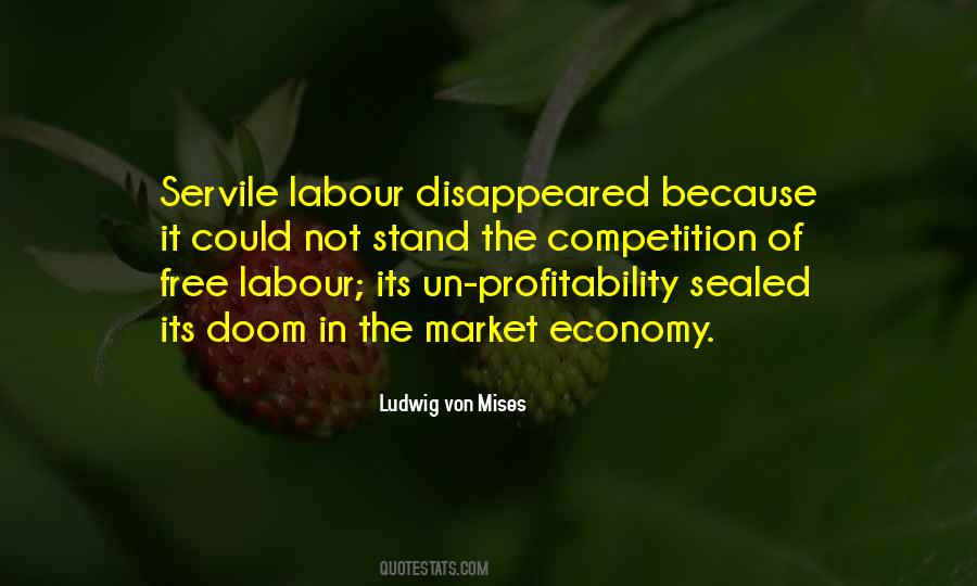 Quotes About The Free Market Economy #204573