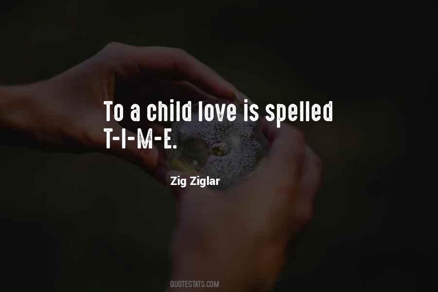 Child Love Quotes #1062113