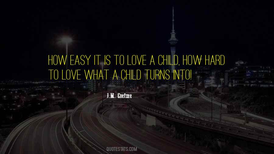 Child Love Quotes #5662