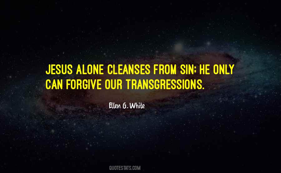 Jesus Alone Quotes #1202126