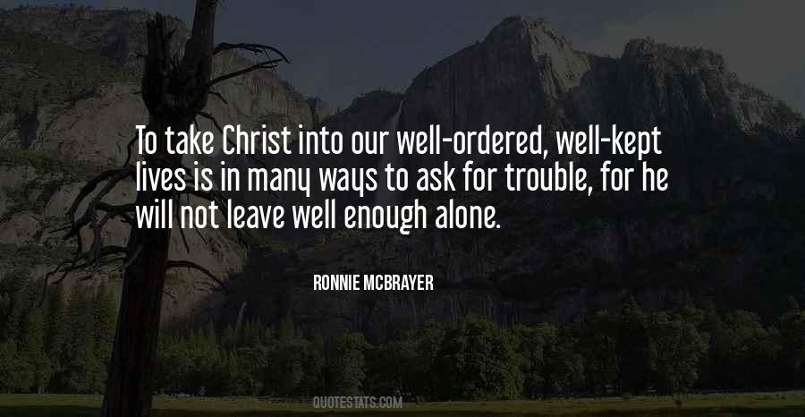 Jesus Alone Quotes #693991