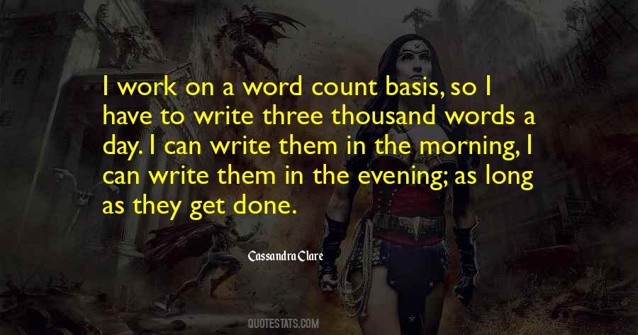 Long Work Day Quotes #1667262