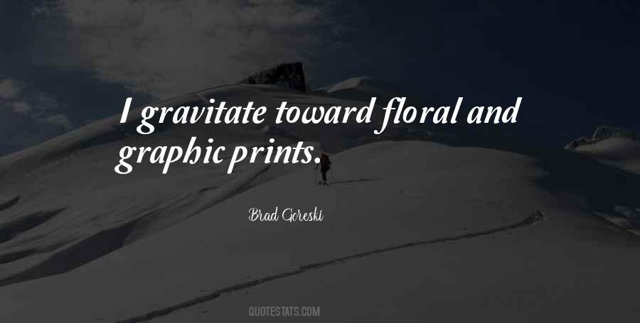 Quotes About Floral #601426