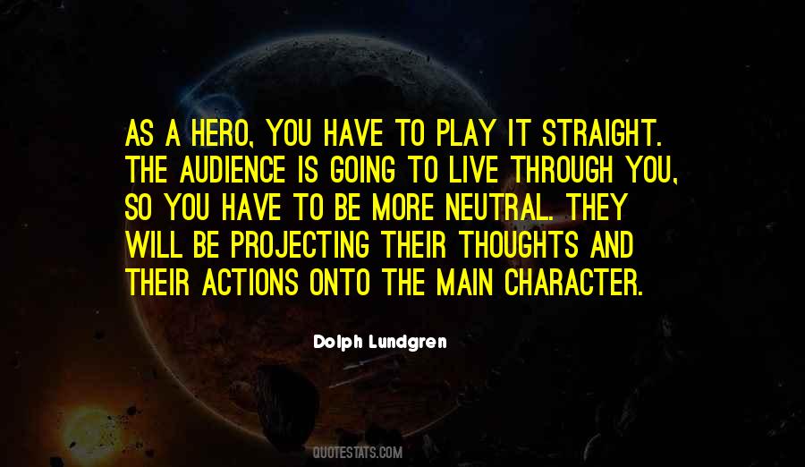 Quotes About Character And Actions #1417904