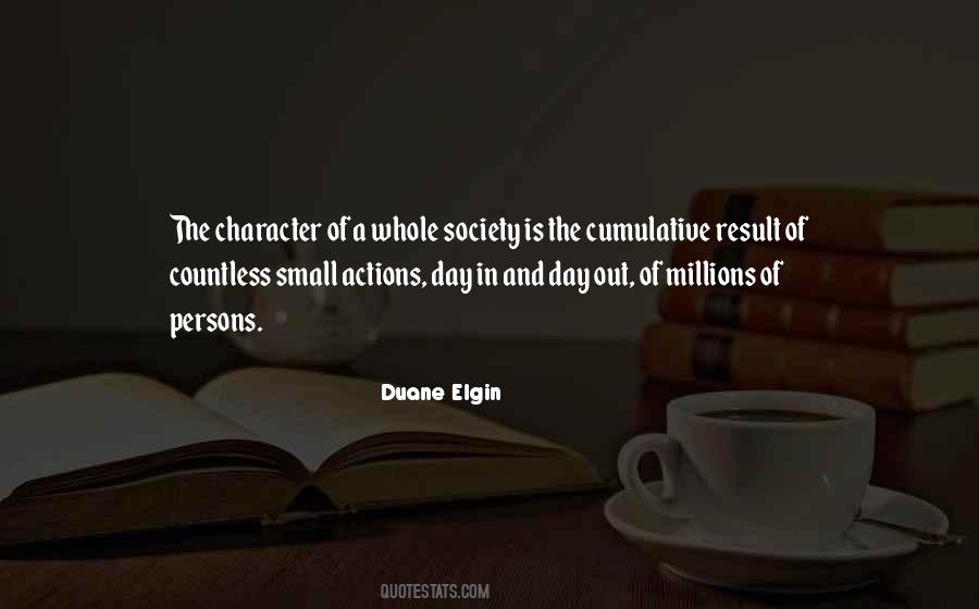 Quotes About Character And Actions #297583