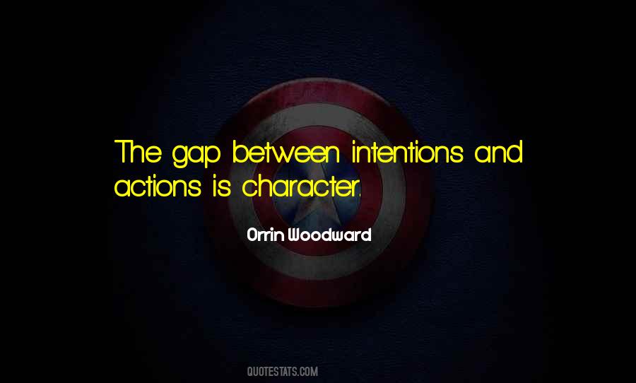 Quotes About Character And Actions #503654