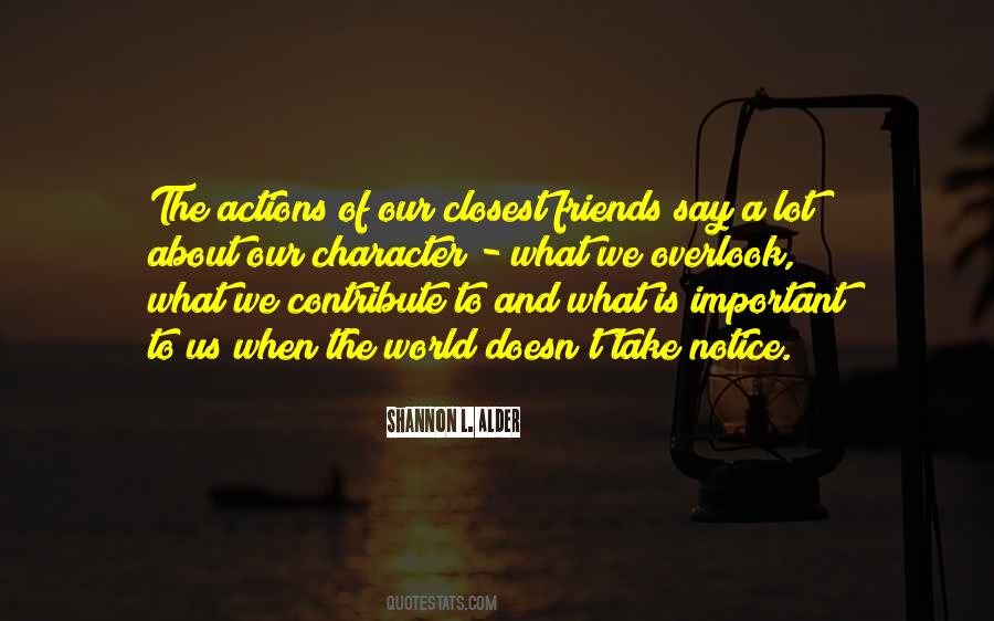 Quotes About Character And Actions #93696