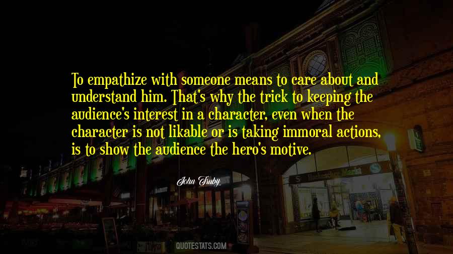 Quotes About Character And Actions #975566