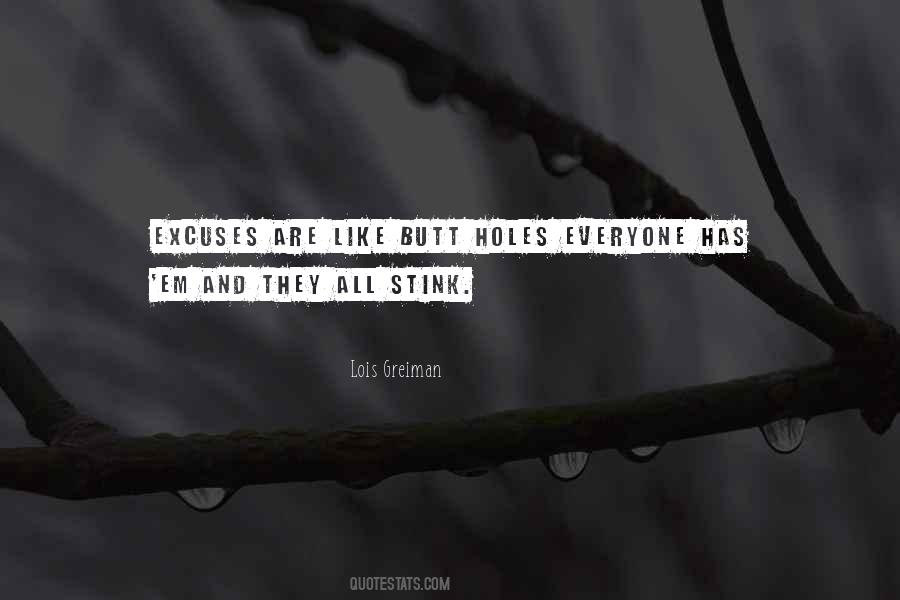 Quotes About No More Excuses #17446