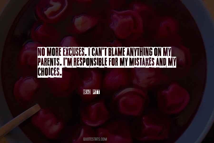 Quotes About No More Excuses #19580