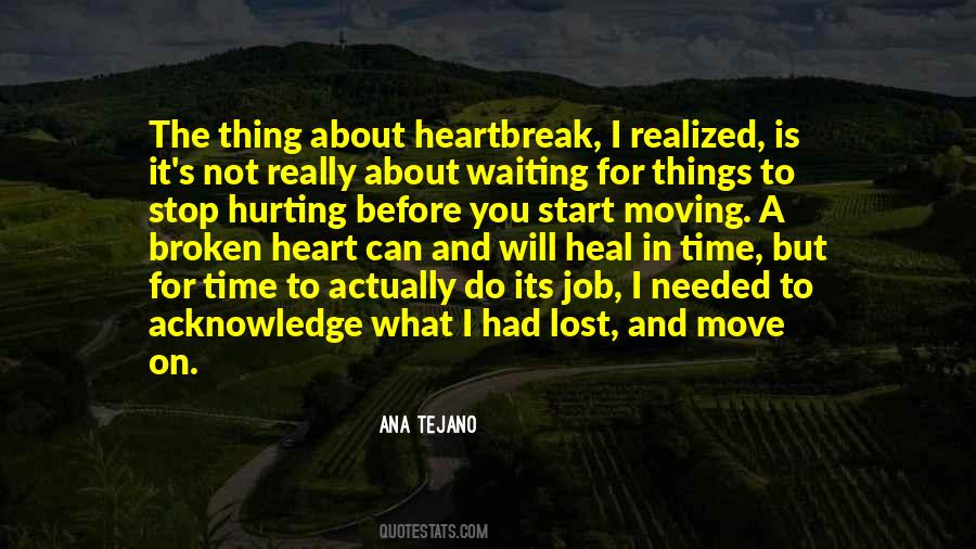 Quotes About Moving On Heartbreak #1627848