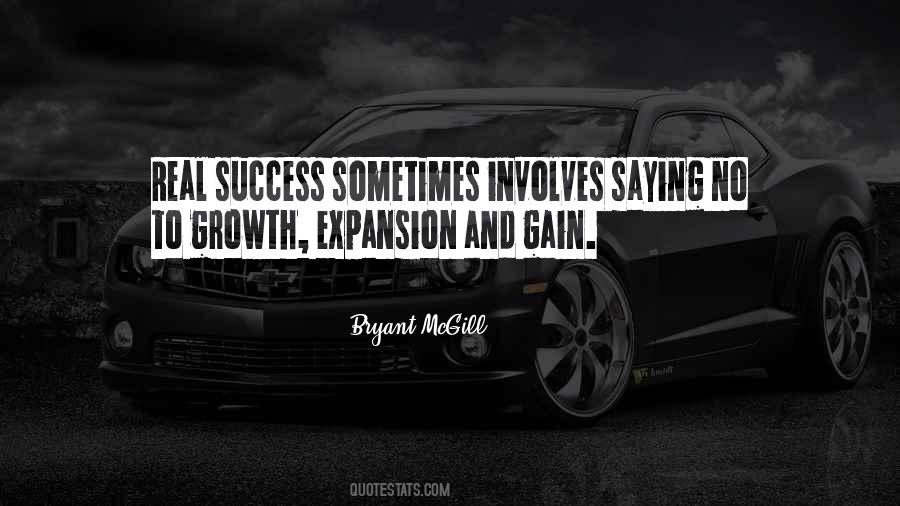 Quotes About Expansion And Growth #1286249