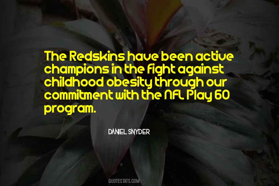 Quotes About The Redskins #1712607
