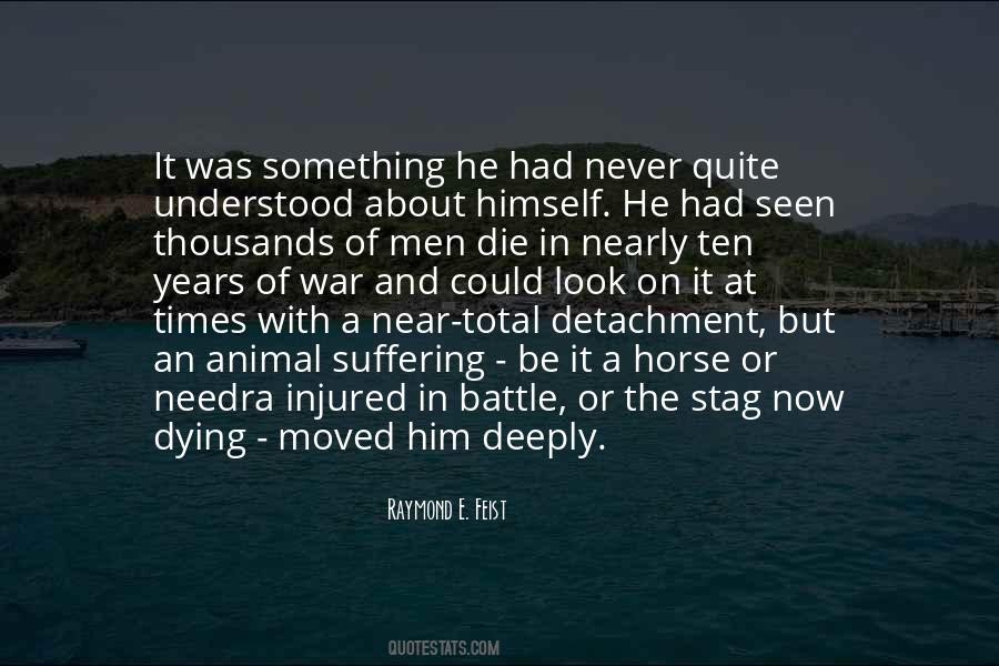 Quotes About War And Battle #471634