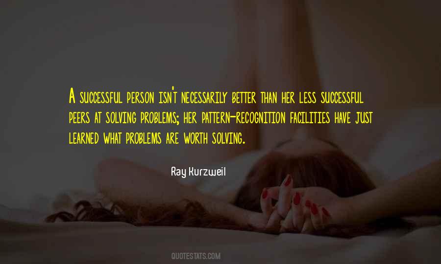 Quotes About Not Solving Problems #16459