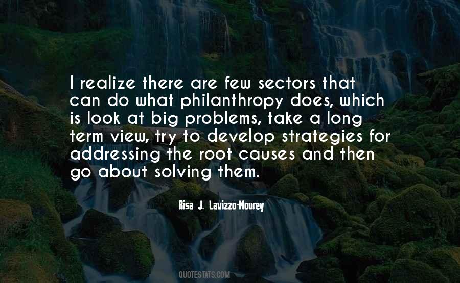 Quotes About Not Solving Problems #249940