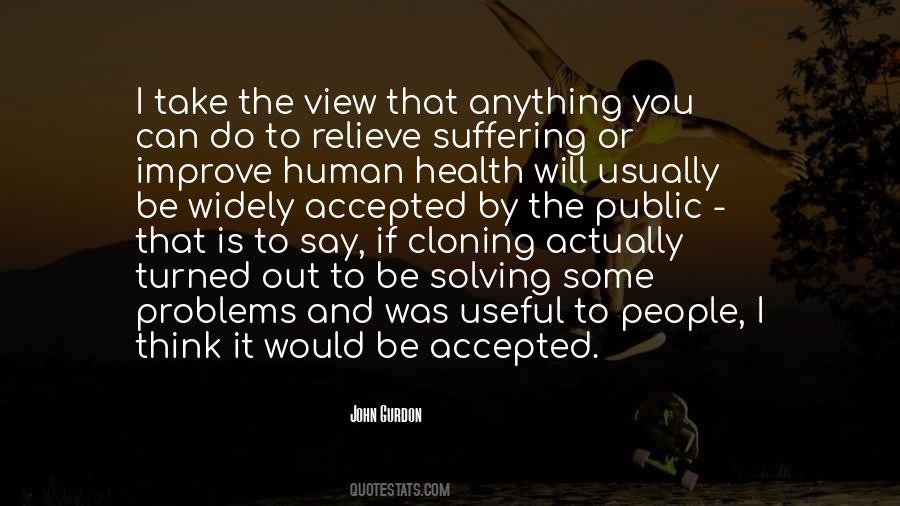 Quotes About Not Solving Problems #274452