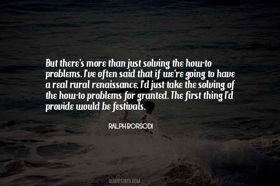 Quotes About Not Solving Problems #298268