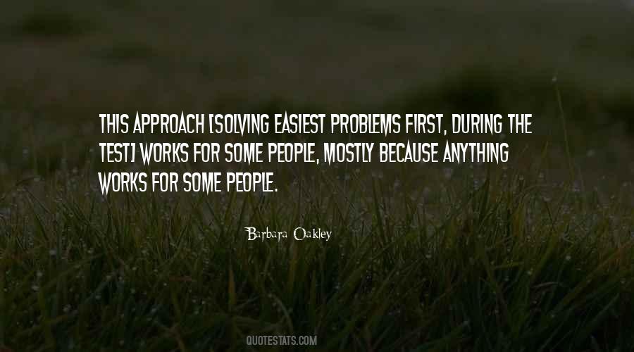 Quotes About Not Solving Problems #320070