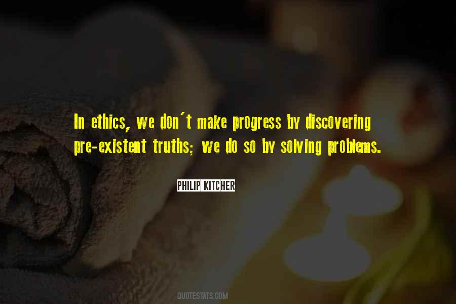 Quotes About Not Solving Problems #328319