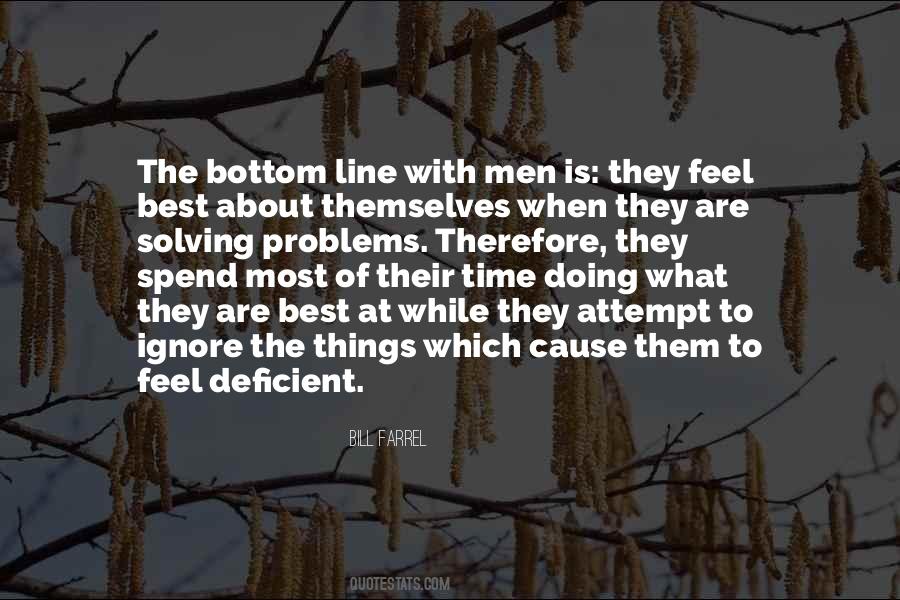 Quotes About Not Solving Problems #356450