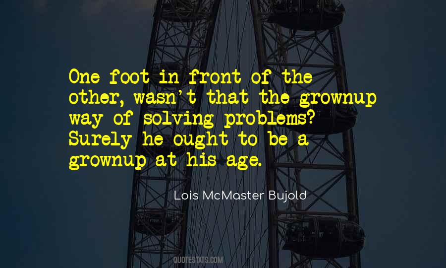 Quotes About Not Solving Problems #410115