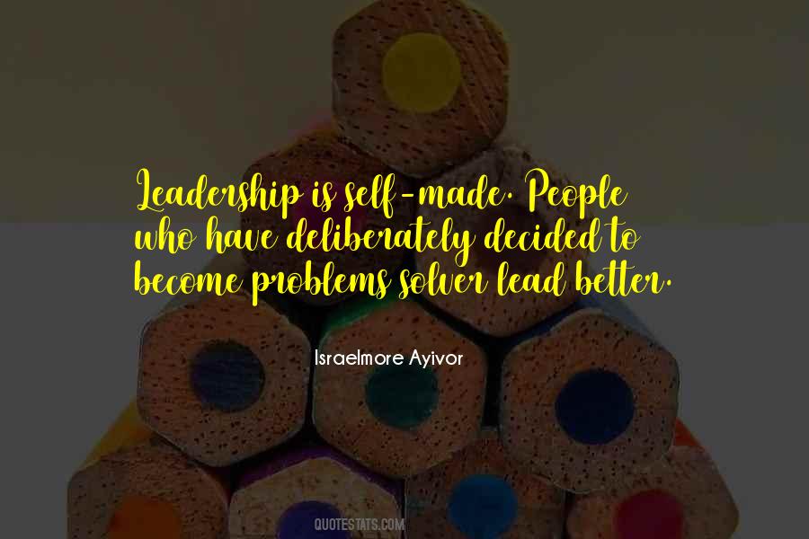 Quotes About Not Solving Problems #437385
