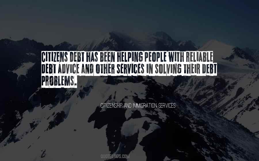 Quotes About Not Solving Problems #551670