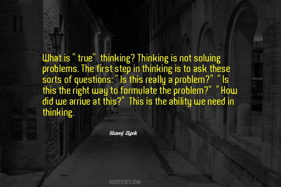 Quotes About Not Solving Problems #849561